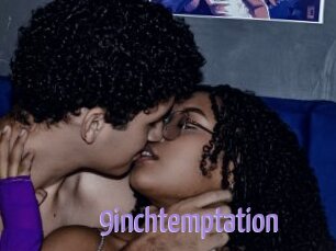 9inchtemptation