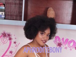 APHRODITEBONY