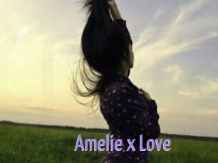 Amelie_x_Love