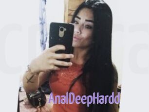 AnalDeepHardd