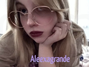 Aleexagrande