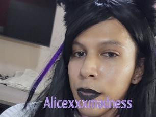 Alicexxxmadness