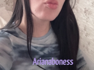 Arianaboness