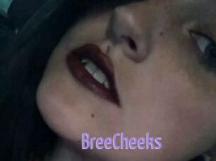 BreeCheeks