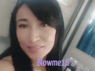 Blowme18