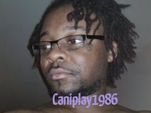 Caniplay1986