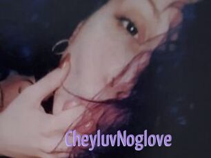 CheyluvNoglove