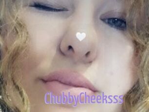 ChubbyCheeksss