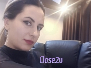 Close2u