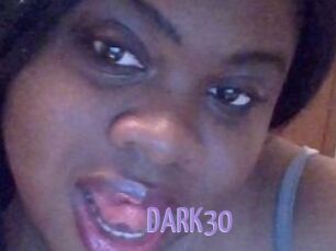 DARK30