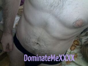 DominateMeXXXX