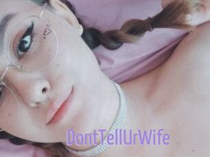 DontTellUrWife