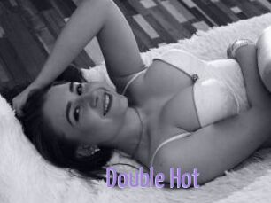 Double_Hot