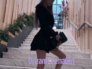 DreamTeenaGirl