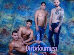 Dirtyfourmen