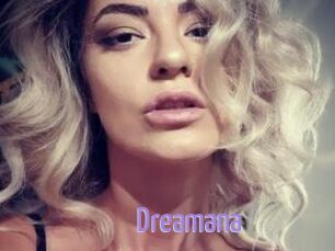 Dreamana