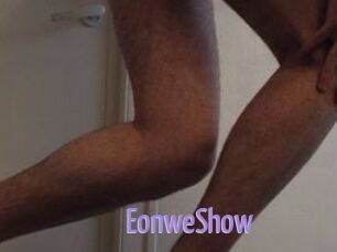 EonweShow