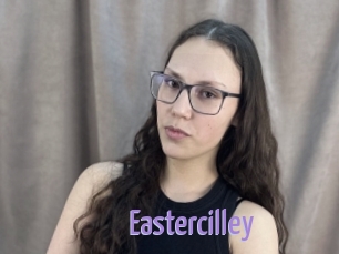 Eastercilley