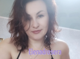 Elenadrosera