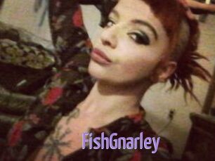 FishGnarley