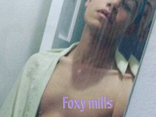 Foxy_mills