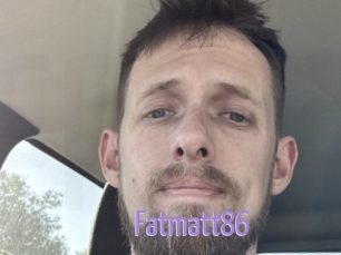 Fatmatt86