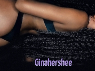 Ginahershee