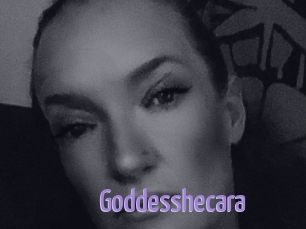 Goddesshecara