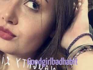 Goodgirlbadhabit