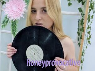 Honeyprovocative