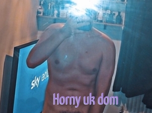 Horny_uk_dom