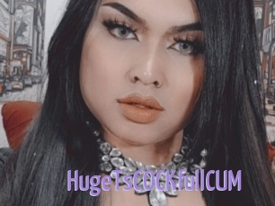 HugeTsCOCKfullCUM