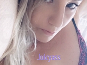 Juicyass