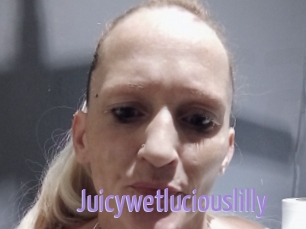 Juicywetluciouslilly