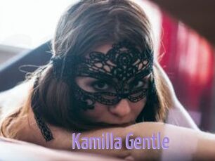 Kamilla_Gentle