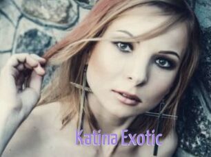 Katina_Exotic