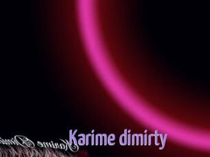 Karime_dimirty