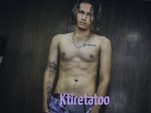 Ktiretatoo