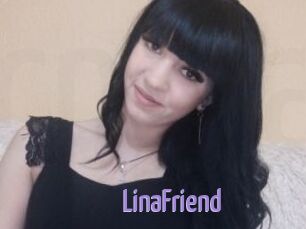 LinaFriend