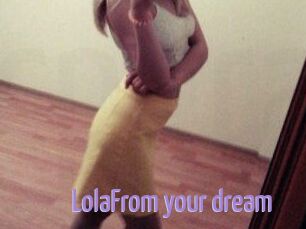 LolaFrom_your_dream