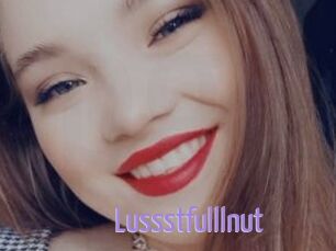 Lussstfulllnut