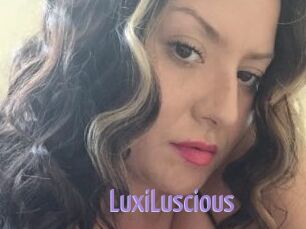 LuxiLuscious