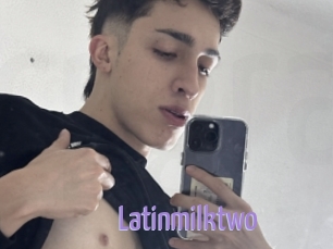 Latinmilktwo