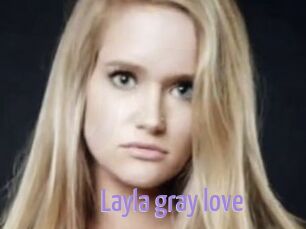 Layla_gray_love