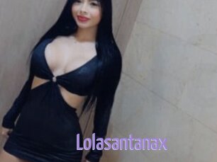 Lolasantanax