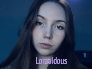 Loraaldous