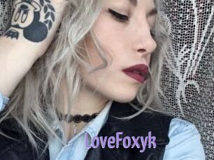 LoveFoxyk