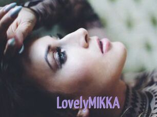 LovelyMIKKA