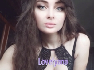 Lovelyana