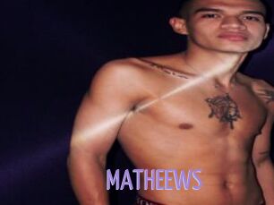 MATHEEWS